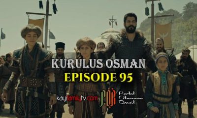 Kurulus Osman Episode 95 com legendas em Portugues Kurulus Osman Episode 95 legendado em Português. Kurulus Osman Temporada 3 Episode 31 legendado em Português.