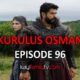 Kurulus Osman Episode 96 with English Subtitles FULL HD. Kurulus OsmanOnline Season 3 Episode 32 English Subtitles. Kurulus OsmanOnline KayiFamily KayiFamilyTV