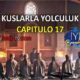 VER KUSLARLA YOLCULUK CAPITULO 17 CON SUBTÍTULOS EN ESPAÑOL. VIAJE CON PÁJAROS CAPITULO 17 CON SUBTÍTULOS EN ESPAÑOL. KUSLARLA YOLCULUK WITH SPANISH SUBTITLES