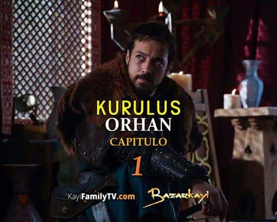 Kurulus Orhan Capitulo 1