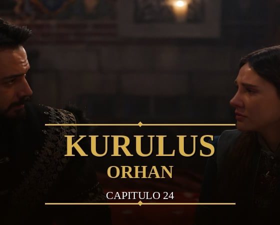 Kurulus Orhan Capitulo 24
