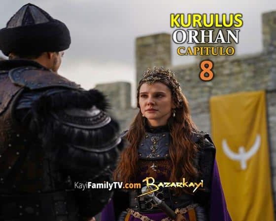 Kurulus Orhan Capitulo 8