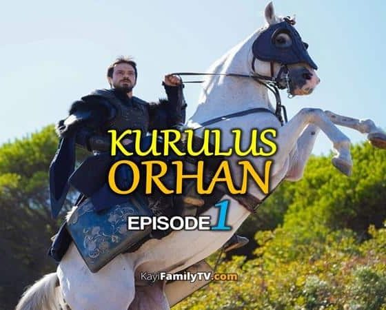 Kurulus Orhan Episode 1