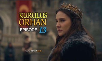 Kurulus Orhan Episode 13