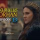 Kurulus Orhan Episode 13