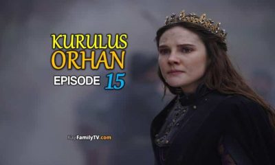 Kurulus Orhan Episode 15