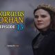 Kurulus Orhan Episode 15