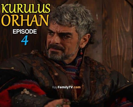 Kurulus Orhan Episode 4