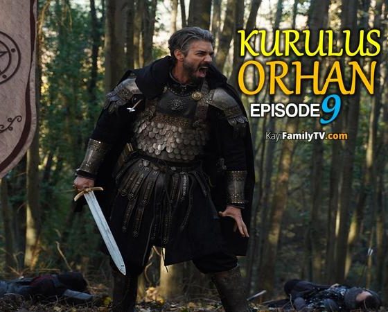 Kurulus Orhan Episode 9