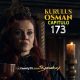 Kurulus Osman Capitulo 173