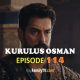 Watch Kurulus Osman Episode 114 with English Subtitles. Watch Kurulus Osman Season 4 Episode 16 with English Subtitles. Kurulus Osman English KayiFamilyTV
