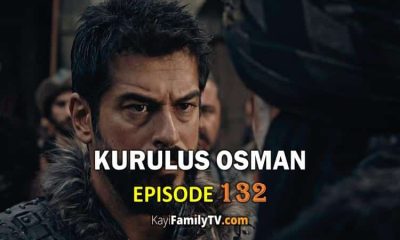 Kurulus Osman Episode 132