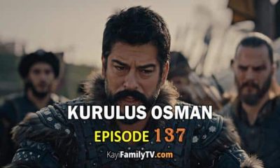 Kurulus Osman Episode 137