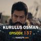 Kurulus Osman Episode 137