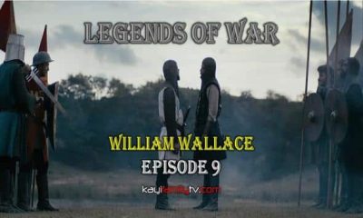 WATCH LEGENDS OF WAR EPISODE 9 WILLIAM WALLACE WITH ENGLISH SUBTITLES FOR FREE. SAVASIN EFSANELERI EPISODE 9 WILLIAM WALLACE ENGLISH SUBTITLES .