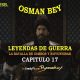 Leyendas de Guerra Capitulo 17