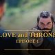 Love Throne Episode 1