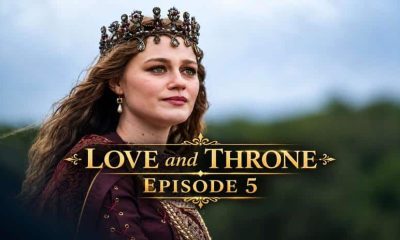 Love and Throne Episode 5
