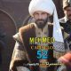 Mehmed Fetihler Sultani Capitulo 52