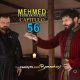 Mehmed Fetihler Sultani Capitulo 56