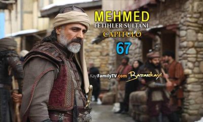 Mehmed Fetihler Sultani Capitulo 67