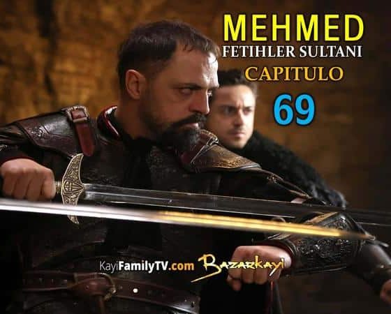 Mehmed Fetihler Sultani Capitulo 69