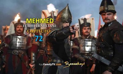 Mehmed Fetihler Sultani Capitulo 72