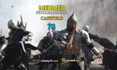 Mehmed Fetihler Sultani Capitulo 73