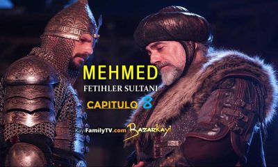 Mehmed Fetihler Sultani Capitulo 8