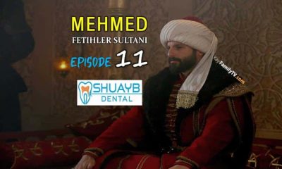 Mehmed Fetihler Sultani Episode 11