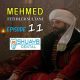 Mehmed Fetihler Sultani Episode 11