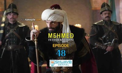 Mehmed Fetihler Sultani Episode 48