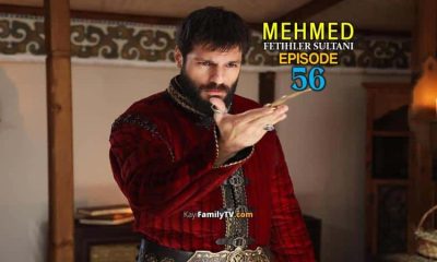 Mehmed Fetihler Sultani Episode 56