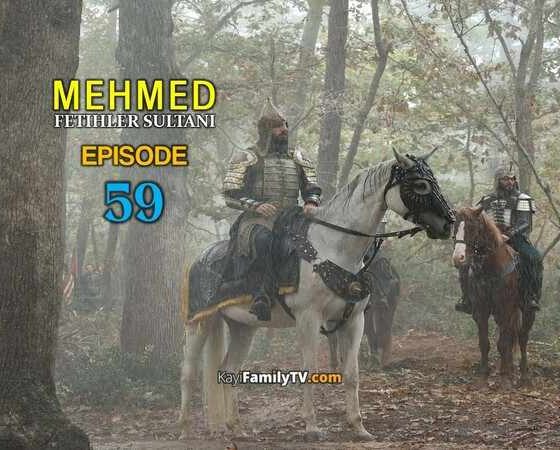 Mehmed Fetihler Sultani Episode 59