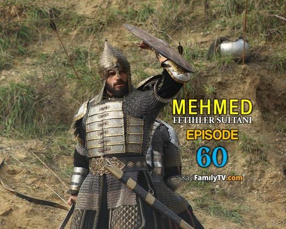 Mehmed Fetihler Sultani Episode 60