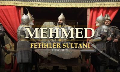 Mehmed Fetihler Sultani Episode 78