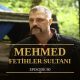 Mehmed Fetihler Sultani Episode 80