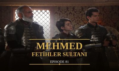 Mehmed Fetihler Sultani Episode 81