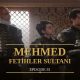 Mehmed Fetihler Sultani Episode 81