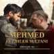 Mehmed Fetihler Sultani Episode 83