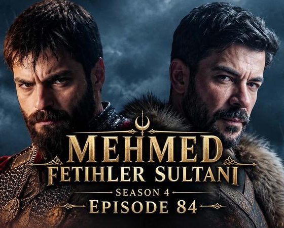 Mehmed Fetihler Sultani Episode 84