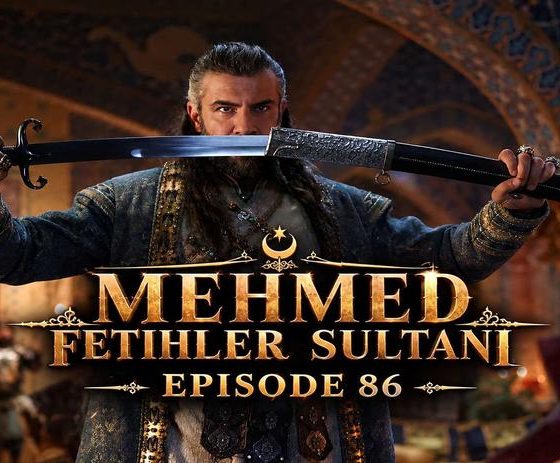 Mehmed Fetihler Sultani Episode 86