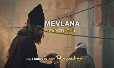 Mevlana Capitulo 11