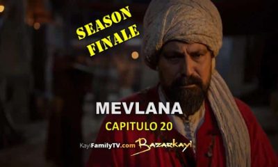 Mevlana Capitulo 20