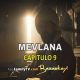 Mevlana Capitulo 9