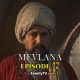Mevlana Episode 12