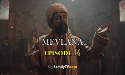 Mevlana Episode 16