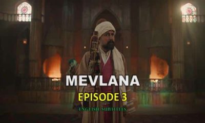 Watch Mevlana Rumi Episode 3 with English Subtitles for FREE! Mevlana Rumi Episode 3 English Subtitles for Free. Watch Sufi Mevlana with English Subtitles
