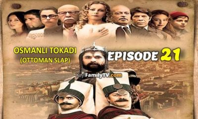 Osmanli Tokadi Episode 21 with English Subtitles for FREE! Ottoman Slap season 2 Episode 13 with English Subtitles. Watch Osmanli Tokadi Episode 21 KayiFamilyTV