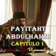 VER PAYITAHT ABDULHAMID CAPITULO 1 CON SUBTÍTULOS EN ESPAÑOL. PAYITAHT ABDULHAMID TEMPORADA 1 CAPITULO 1 CON SUBTÍTULOS EN ESPAÑOL. KayiFamilyTV & BazarKayi